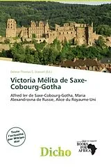 Kartonierter Einband Victoria Mélita de Saxe-Cobourg-Gotha von 
