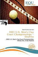 Kartonierter Einband 2003 U.S. Men's Clay Court Championships - Doubles von 