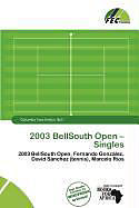 Kartonierter Einband 2003 BellSouth Open - Singles von 