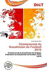 Couverture cartonnée Championnat du Kazakhstan de Football 2010 de 