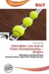 Kartonierter Einband (Kt) 2003 Miller Lite Hall of Fame Championships - Singles von