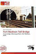Kartonierter Einband Fort Madison Toll Bridge von 