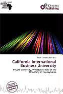 Kartonierter Einband California International Business University von 