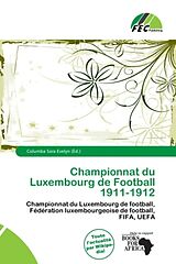 Couverture cartonnée Championnat du Luxembourg de Football 1911-1912 de 