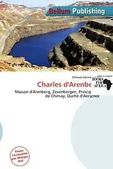 Kartonierter Einband (Kt) Charles d'Arenberg von 