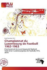 Couverture cartonnée Championnat du Luxembourg de Football 1962-1963 de 