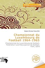 Couverture cartonnée Championnat du Luxembourg de Football 1964-1965 de 