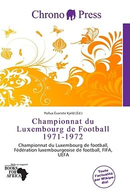 Couverture cartonnée Championnat du Luxembourg de Football 1971-1972 de 