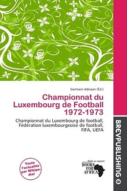 Couverture cartonnée Championnat du Luxembourg de Football 1972-1973 de 