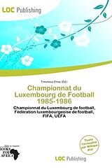 Couverture cartonnée Championnat du Luxembourg de Football 1985-1986 de 