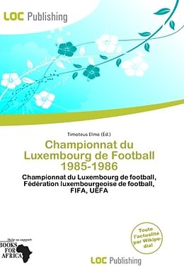 Couverture cartonnée Championnat du Luxembourg de Football 1985-1986 de 