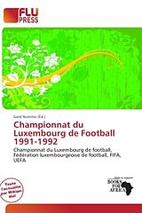 Couverture cartonnée Championnat du Luxembourg de Football 1991-1992 de 