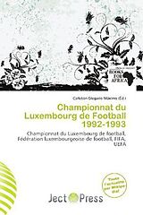 Couverture cartonnée Championnat du Luxembourg de Football 1992-1993 de 