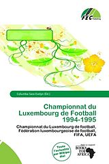 Couverture cartonnée Championnat du Luxembourg de Football 1994-1995 de 