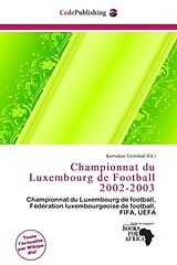 Couverture cartonnée Championnat du Luxembourg de Football 2002-2003 de 