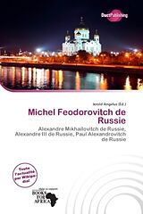 Couverture cartonnée Michel Feodorovitch de Russie de 