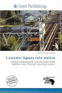 Kartonierter Einband Leicester Square tube station von 
