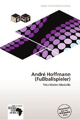 Kartonierter Einband Andr Hoffmann (Fu Ballspieler) von 