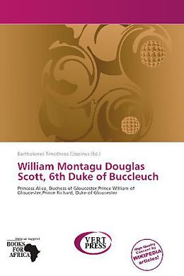 Kartonierter Einband William Montagu Douglas Scott, 6th Duke of Buccleuch von 