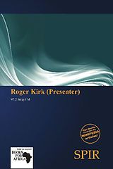 Kartonierter Einband Roger Kirk (Presenter) von 