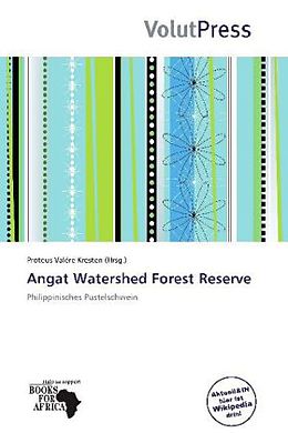 Kartonierter Einband Angat Watershed Forest Reserve von 
