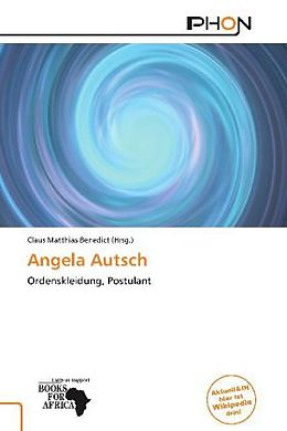 Kartonierter Einband Angela Autsch von 