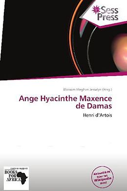 Kartonierter Einband Ange Hyacinthe Maxence de Damas von 