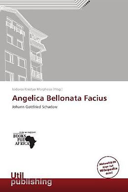 Kartonierter Einband Angelica Bellonata Facius von 