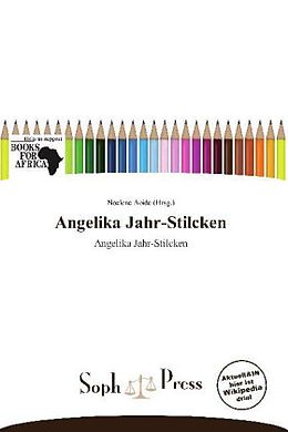Kartonierter Einband Angelika Jahr-Stilcken von 