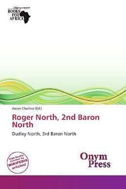 Kartonierter Einband Roger North, 2nd Baron North von 