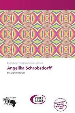 Kartonierter Einband Angelika Schrobsdorff von 