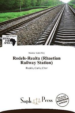 Kartonierter Einband Rodels-Realta (Rhaetian Railway Station) von 