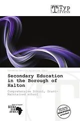 Kartonierter Einband (Kt) Secondary Education in the Borough of Halton von