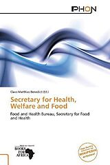 Couverture cartonnée Secretary for Health, Welfare and Food de 