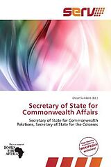 Couverture cartonnée Secretary of State for Commonwealth Affairs de 