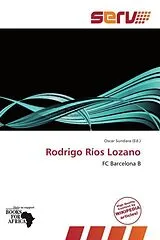 Kartonierter Einband (Kt) Rodrigo Ríos Lozano von 