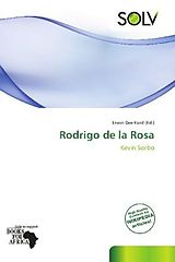 Kartonierter Einband Rodrigo de la Rosa von 
