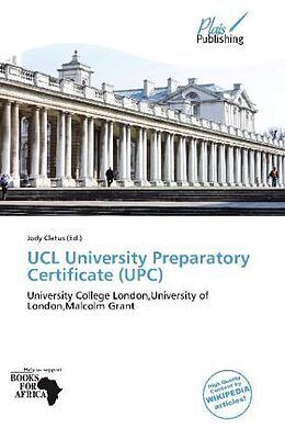 Kartonierter Einband UCL University Preparatory Certificate (UPC) von 