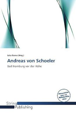 Kartonierter Einband Andreas Von Schoeler von 