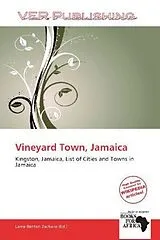 Kartonierter Einband (Kt) Vineyard Town, Jamaica von