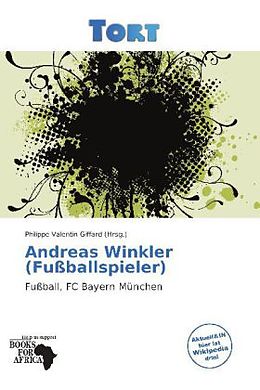 Kartonierter Einband Andreas Winkler (Fussballspieler) von 