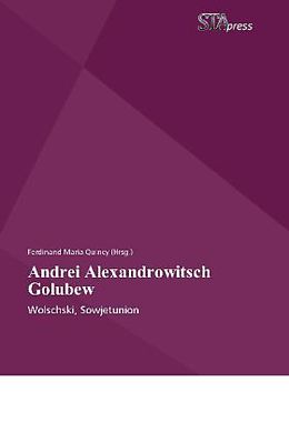 Kartonierter Einband Andrei Alexandrowitsch Golubew von 