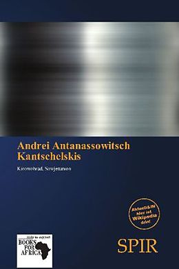 Kartonierter Einband Andrei Antanassowitsch Kantschelskis von 