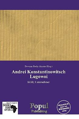 Kartonierter Einband Andrei Konstantinowitsch Lugowoi von 