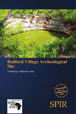 Kartonierter Einband Bedford Village Archeological Site von 