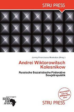 Kartonierter Einband Andrei Wiktorowitsch Kolesnikow von 