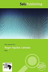 Kartonierter Einband Roger Aguilar Labrada von 