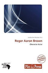 Kartonierter Einband Roger Aaron Brown von 
