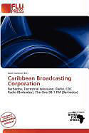 Kartonierter Einband Caribbean Broadcasting Corporation von 