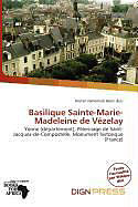Couverture cartonnée Basilique Sainte-Marie-Madeleine de Vézelay de 